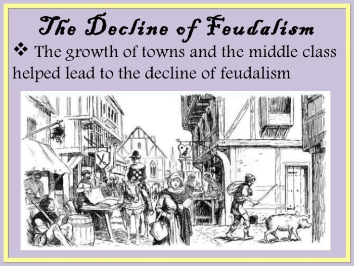 The decline of feudalism answer key