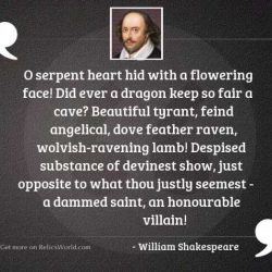 O serpent heart hid with a flowering face